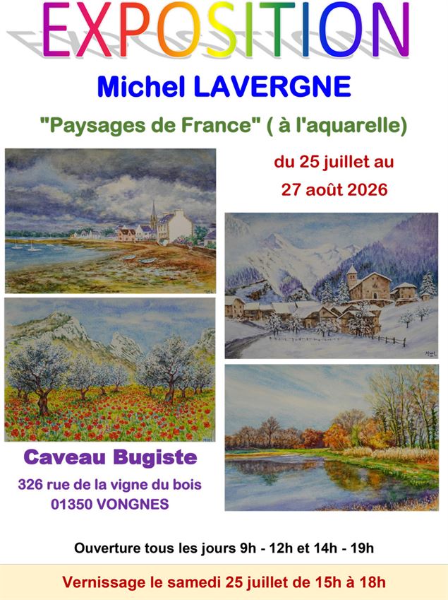 Exposition de Michel Lavergne_Vongnes - Michel Lavergne