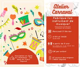 Atelier Carnaval : Fabrique ton instrument de musique !_Annecy - Les Amis du Vieux Seynod