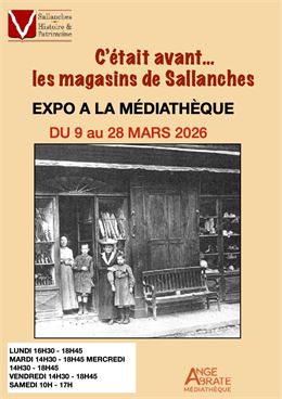 EXPO: C'était avant.... les magasins de Sallanches_Sallanches