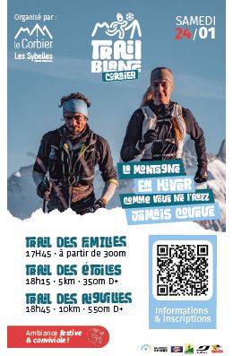 Trail Blanc du Corbier Les Sybelles® Première!_Le Corbier