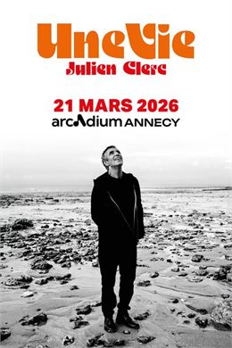 Concert : Julien Clerc, une vie - Arcadium