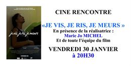 Ciné-rencontre "Je vis, je ris, je meurs" au cinéma L'Arlequin_Belley - Cinéma Arlequin