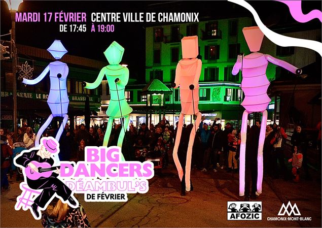 Les Déambul's de Février – « Big Dancers »_Chamonix-Mont-Blanc