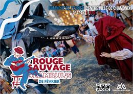 Les Déambul's de Février - « Rouge Sauvage »_Chamonix-Mont-Blanc