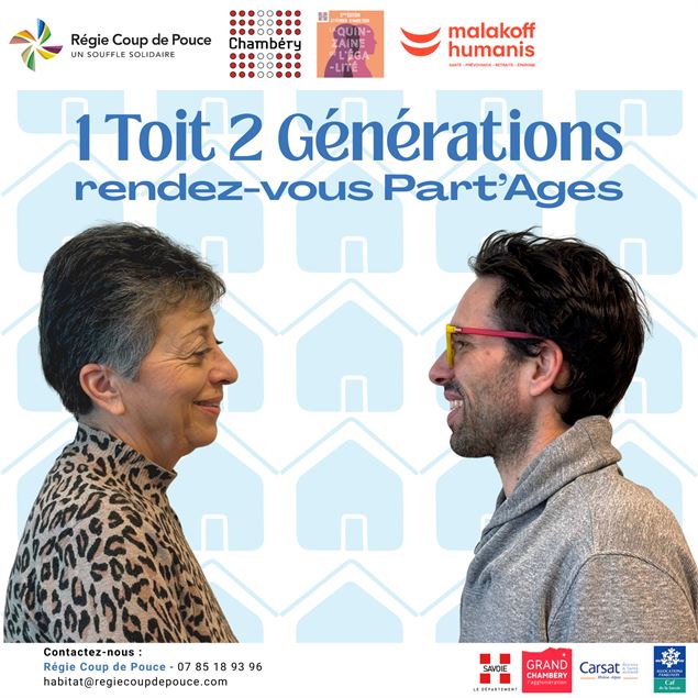 Atelier - 1 Toit 2 Générations : rendez-vous Part'Ages_Chambéry - Régie Coup de Pouce