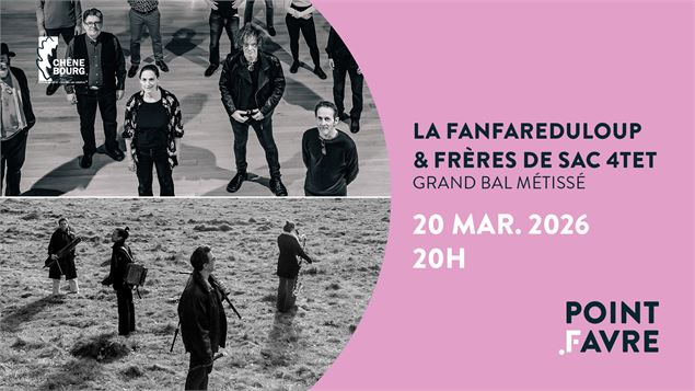 La Fanfareduloup & Frères de Sac 4tet