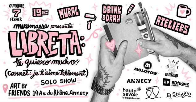 Exposition « Libreta : te quiero mucho » - Un solo show de l’artiste Mike Maese_Annecy - Art By Frie