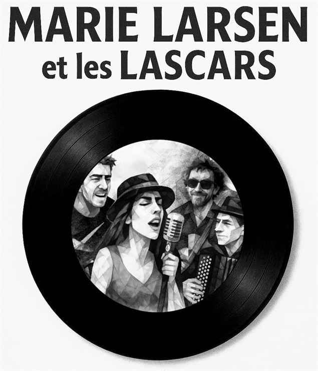 Concert : Marie Larsen et les Lascars - Francis Baille