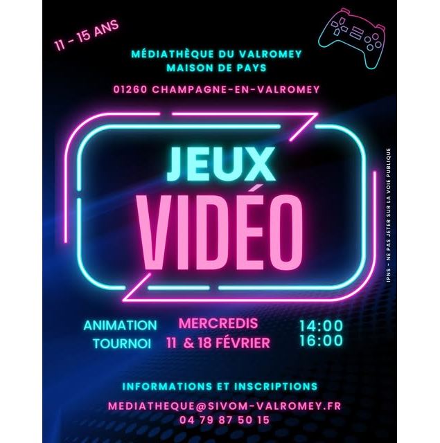 Jeux vidéo : animation et tournoi pour les 11 - 15 ans_Champagne-en-Valromey - Médiathèque du Valrom