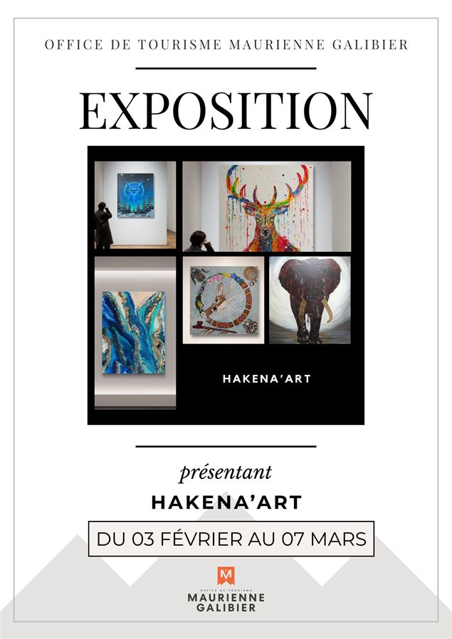 Exposition Hakena'Art_Saint-Michel-de-Maurienne - OTI Maurienne Galibier