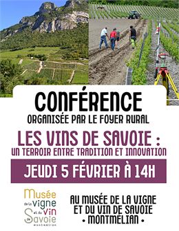 Conférence "Les vins de Savoie : un Terroir entre Tradition et Innovation"_Foyer-Rural_Montmélian - 