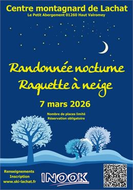 Randonnée nocturne en raquettes à Lachat_Haut Valromey - Centre Montagnard de Lachat