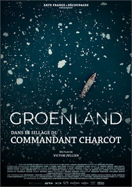 Projection - Groenland dans le sillage du commandant Charcot - Victor Jullien