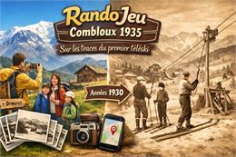 Randojeu - Combloux 1935 : sur les traces du premier téléski_Combloux