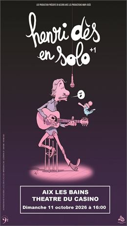 Henri Dès en solo + 1_Aix-les-Bains