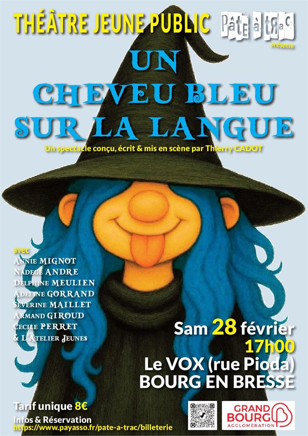 Un cheveu bleu sur la langue - Cie Pâte à Trac