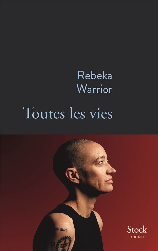 Toutes les vies de Rebeka Warrior - © Marie Rouge