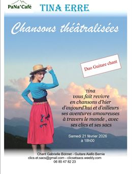 Chansons théâtralisées par Tina Erre au PaNaCafé_Parves et Nattages - PaNaCafé