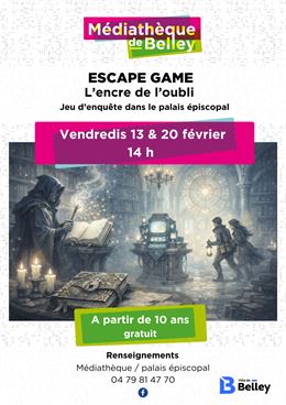 Escape game "L'encre de l'oubli" - Médiathèque de Belley
