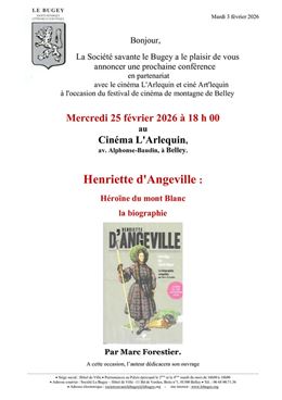 Conférence "Henriette d'Angeville, héroîne du Mont Blanc"_Belley - Société Savante du Bugey