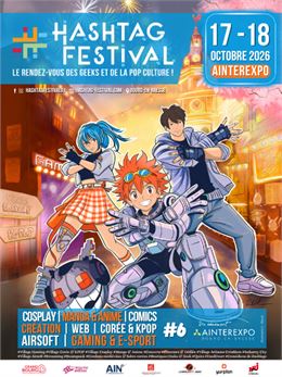 Affiche_Hashtag Festival #6_Bourg-en-Bresse - © Ainterexpo_Bourg en Bresse