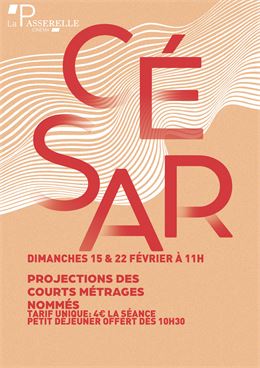 Courts métrages - César - Cinéma La Passerelle
