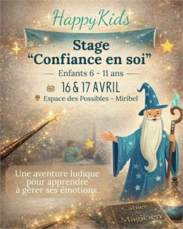 Stage Happykids: "confiance en soi" - l'Espace des Possibles