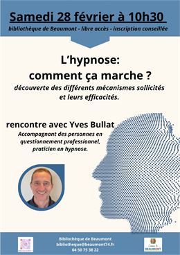 Rencontre/ L'hypnose: Comment ça marche? - Bibliothèque de Beaumont