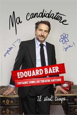 Affiche du spectacle - Edouard Baer