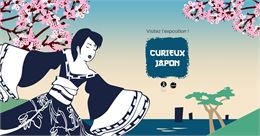 Expo - Curieux Japon_Valserhône - Média'Vals