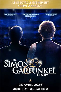 Concert : The Simon & Garfunkel story_Annecy - Arcadium