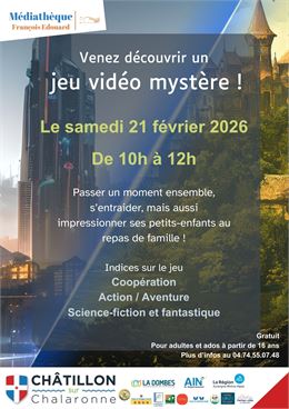 Découvrez un jeu vidéo mystère !_Châtillon-sur-Chalaronne