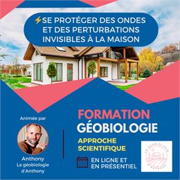 Formation en géobiologie - La géobiologie d'Anthony