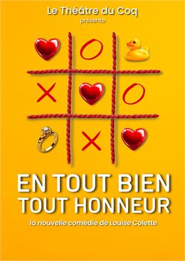 Théâtre : En tout bien , tout honneur_Annecy - Le Théâtre du Coq