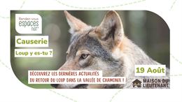 Causerie : "Loup y es-tu ?"