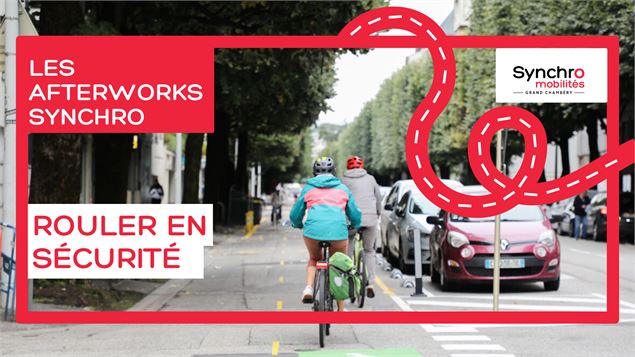 Les Afterworks Synchro - Rouler en sécurité - © Synchro mobilités