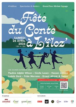 4ème "Fête du Conte" à l'Iloz' - Grand Parc Miribel Jonage