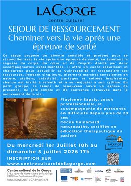 Séjour "Cheminer vers la vie après une épreuve de santé" au Centre Culturel de la Gorge_Les Contamin