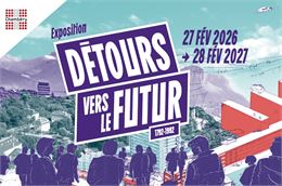 Exposition - Détours vers le futur : Chambéry comme vous ne la verrez jamais !_Chambéry - Archives m