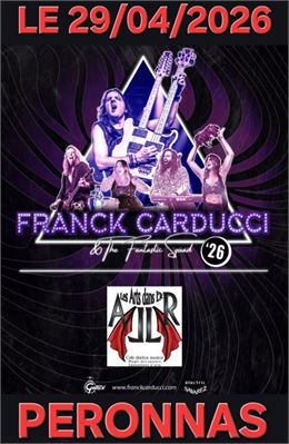 Affiche_Franck Carducci & The Fantastic Squad_Péronnas - ©Franck Carducci