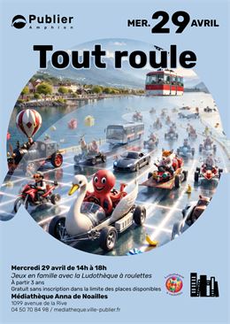 Ludothèque à roulettes : tout roule à Publier - Mediathèque Anne de Noailles