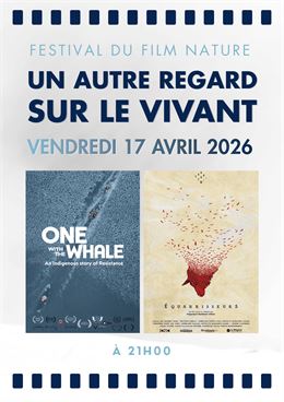 Séance Un autre regard sur le vivant - Festival du Film Nature_Saint-Gervais-les-Bains