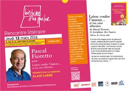 Rencontre littéraire avec Pascal Fioretto pour "Laisser couler l'amour ... et ton cœur débordera"_An