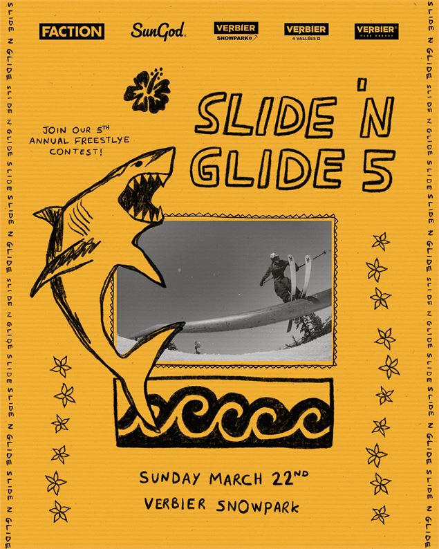 SLIDE 'N GLIDE #5_Val de Bagnes