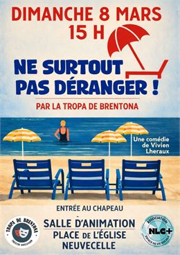 Théâtre - "Ne surtout pas déranger !" à Neuvecelle - NLC+