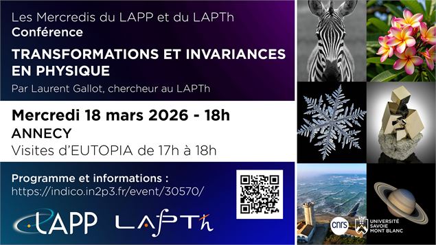 Conférence grand public : « Transformations et invariances en physique »_Annecy - Laboratoire d'Anne