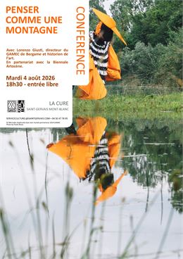 Conférence " Penser comme une montagne" par Lorenzo Giusti_Saint-Gervais-les-Bains - Mercredes Azpil