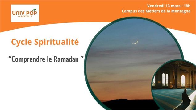 Conférence vitaminée - cycle spiritualité : Comprendre le Ramadan_Albertville