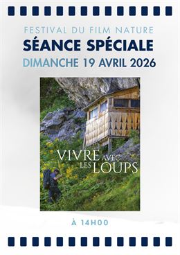 Séance spéciale -Vivre avec les Loups - Festival du Film Nature_Saint-Gervais-les-Bains