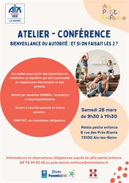 Atelier-Conférence : Bienveillance ou autorité : et si on faisait les 2 ? - OK